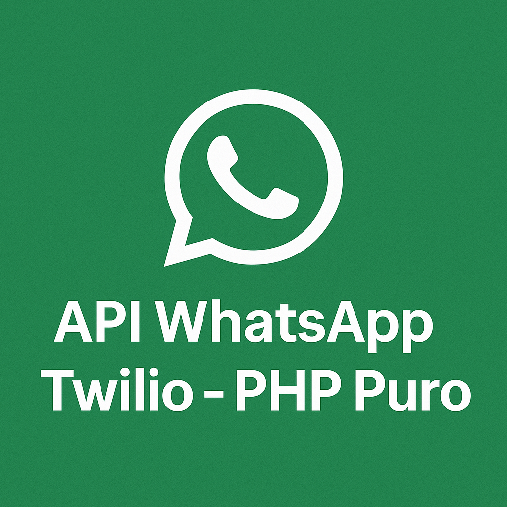 API WhatsApp Twilio 2025